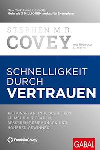 Schnelligkeit durch Vertrauen - Stephen M. R. Covey - E-Book + Hörbuch
