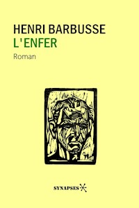 L'enfer - Henri Barbusse - E-Book