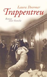 Trappentreu - Laura Doermer - E-Book