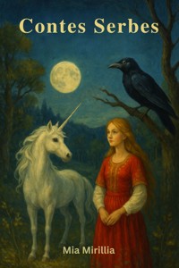 Contes Serbes - Mia Mirillia - E-Book