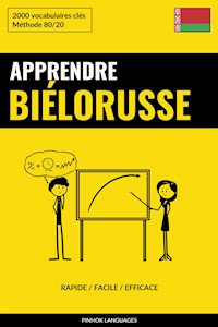 Apprendre le biélorusse - Rapide / Facile / Efficace - Pinhok Languages - E-Book