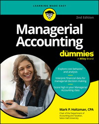 Managerial Accounting For Dummies - Mark P. Holtzman - E-Book