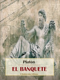 El banquete - Platón - E-Book