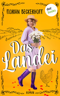 Das Landei - Florian Beckerhoff - E-Book + Hörbuch