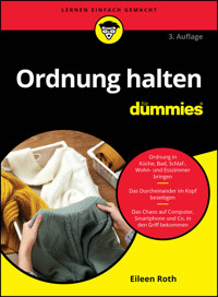 Ordnung halten für Dummies - Eileen Roth - E-Book