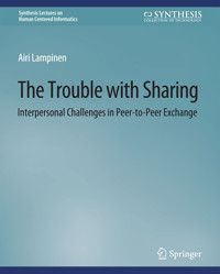 The Trouble With Sharing - Airi Lampinen - E-Book