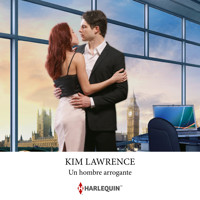 Un hombre arrogante - Kim Lawrence - Hörbuch