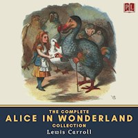 The Complete Alice in Wonderland Collection - Lewis Carroll - Hörbuch
