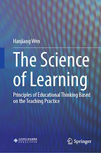 The Science of Learning - Hanjiang Wen - E-Book