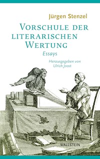 Vorschule der literarischen Wertung - Jürgen Stenzel - E-Book
