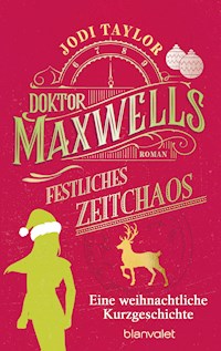 Doktor Maxwells festliches Zeitchaos - Jodi Taylor - E-Book