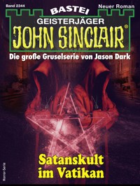 John Sinclair 2344 - Jason Dark - E-Book