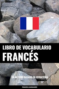 Libro de Vocabulario Francés - Pinhok Languages - E-Book