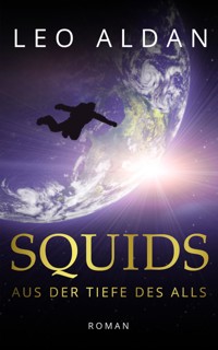 SQUIDS - Leo Aldan - E-Book