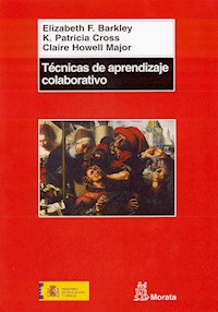 Técnicas de aprendizaje colaborativo - Elisabeth F. Barkley - E-Book