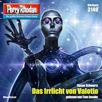 Perry Rhodan 3140: Das Irrlicht von Valotio - Susan Schwartz - Hörbuch