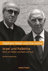 Israel und Palästina - Stéphane Hessel - E-Book