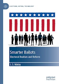 Smarter Ballots - J.S. Maloy - E-Book