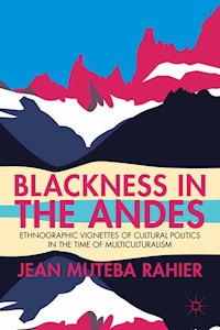 Blackness in the Andes - J. Rahier - E-Book