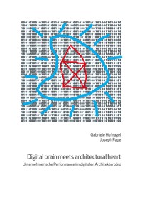 Digital brain meets architectural heart - Joseph Pape - E-Book