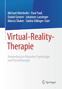 Virtual-Reality-Therapie - Michael Altenhofer - E-Book