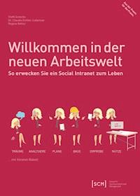 Willkommen in der neuen Arbeitswelt - Steffi Gröscho - E-Book