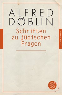 Schriften zu jüdischen Fragen - Alfred Döblin - E-Book