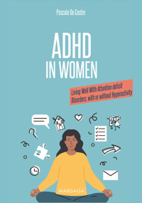 ADHD in Women - Pascale De Coster - E-Book