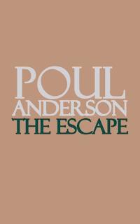 The Escape - Poul Anderson - E-Book