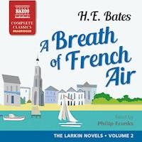 A Breath of French Air (Unabridged) - H.E. Bates - Hörbuch