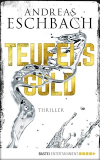 Teufelsgold - Andreas Eschbach - E-Book + Hörbuch
