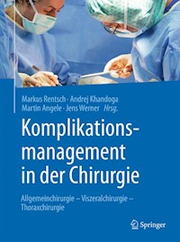 Komplikationsmanagement in der Chirurgie -  - E-Book