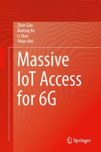 Massive IoT Access for 6G - Zhen Gao - E-Book