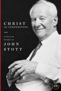 Christ the Cornerstone - John Stott - E-Book