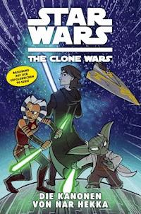 Star Wars: The Clone Wars (zur TV-Serie), Band 8 - Die Kanonen von Nar Hekka - Tom DeFalco - E-Book