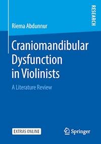 Craniomandibular Dysfunction in Violinists - Riema Abdunnur - E-Book