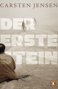 Der erste Stein - Carsten Jensen - E-Book