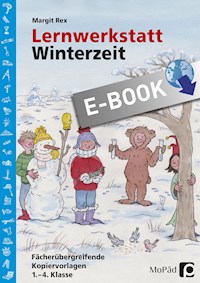 Lernwerkstatt Winterzeit - Margit Rex - E-Book