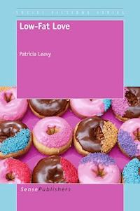 Low-Fat Love - Patricia Leavy - E-Book