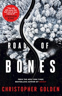Road of Bones - Christopher Golden - E-Book