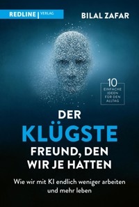 Der klügste Freund, den wir je hatten - Bilal Zafar - E-Book