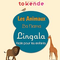 Apprendre le Lingala aux Enfants - Tokende Collection - E-Book