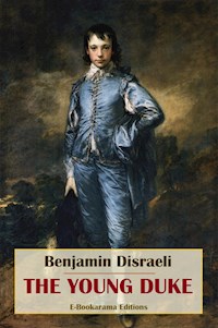 The Young Duke - Benjamin Disraeli - E-Book