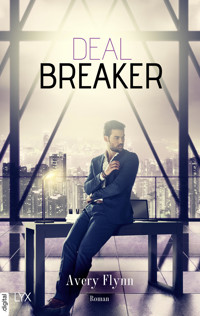 Dealbreaker - Avery Flynn - E-Book