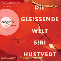 Die gleißende Welt (Gekürzte Fassung) - Siri Hustvedt - Hörbuch