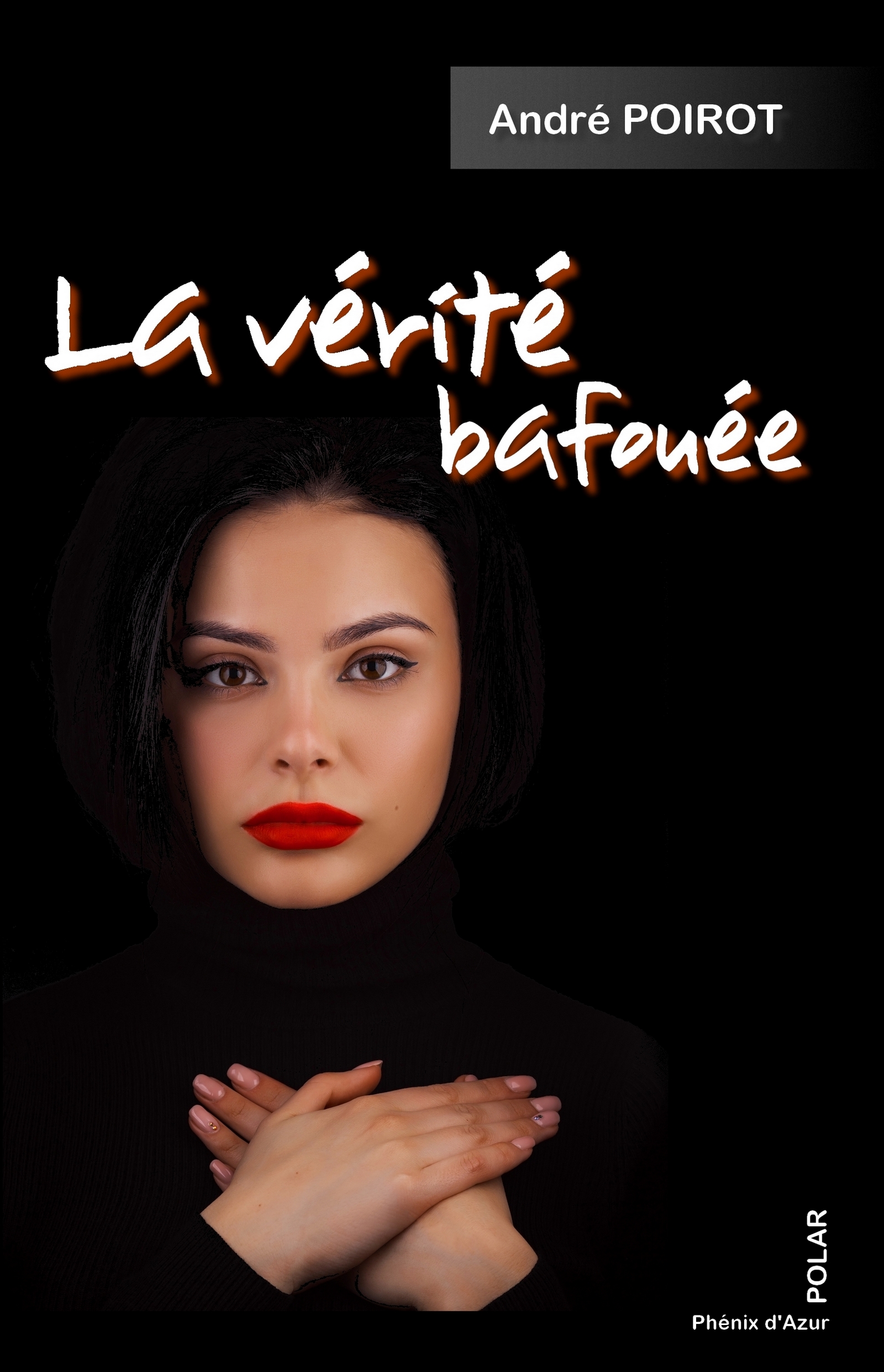 La vérité bafouée - POIROT - E-Book