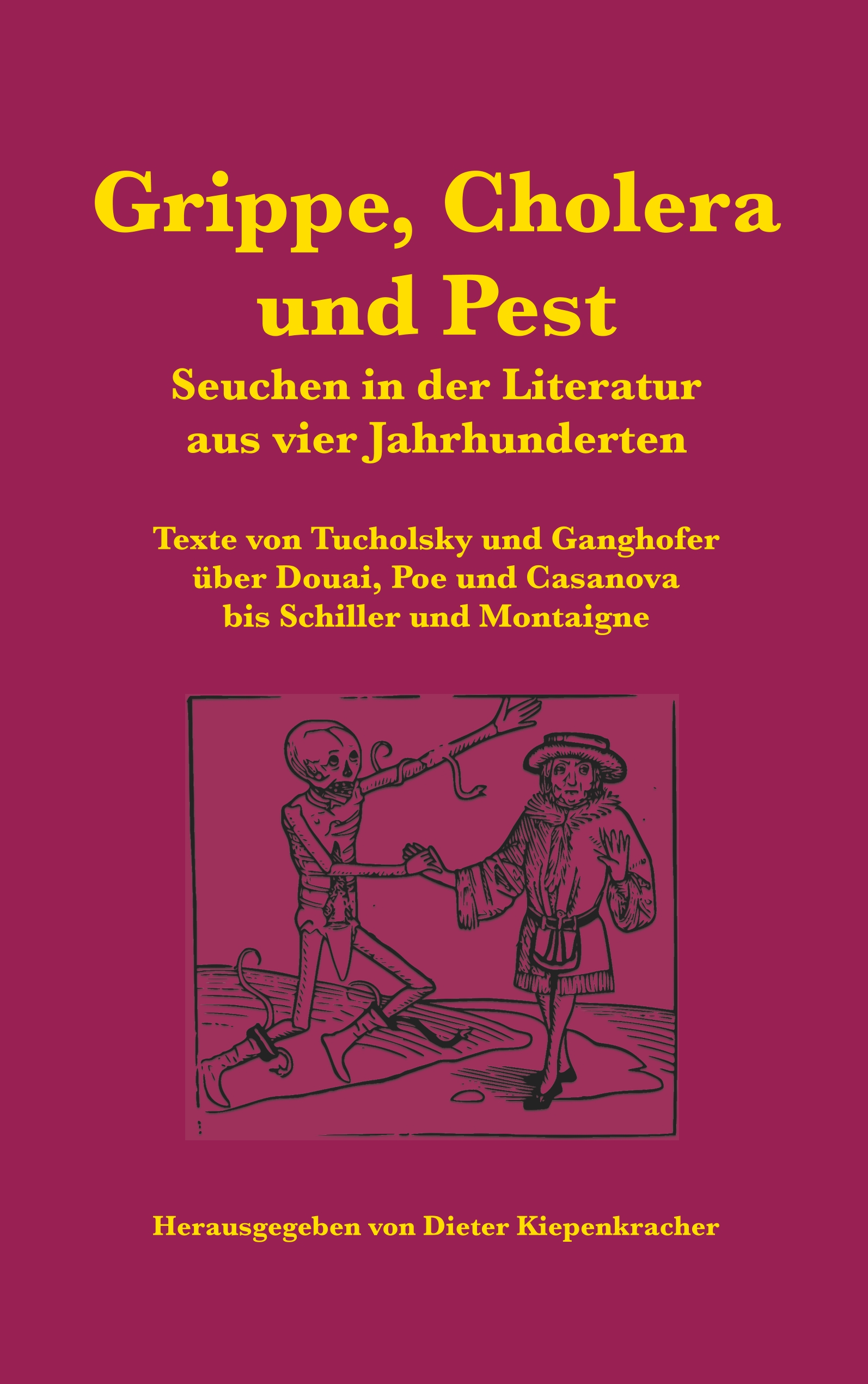 Grippe, Cholera und Pest - - E-Book