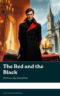The Red and the Black - - Stendhal - E-Book