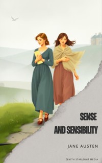 Sense and Sensibility - Jane Austen - E-Book