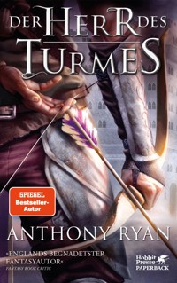 Der Herr des Turmes - Anthony Ryan - E-Book